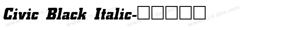 Civic Black Italic字体转换